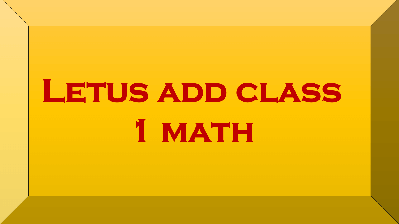 Letus add class 1 math