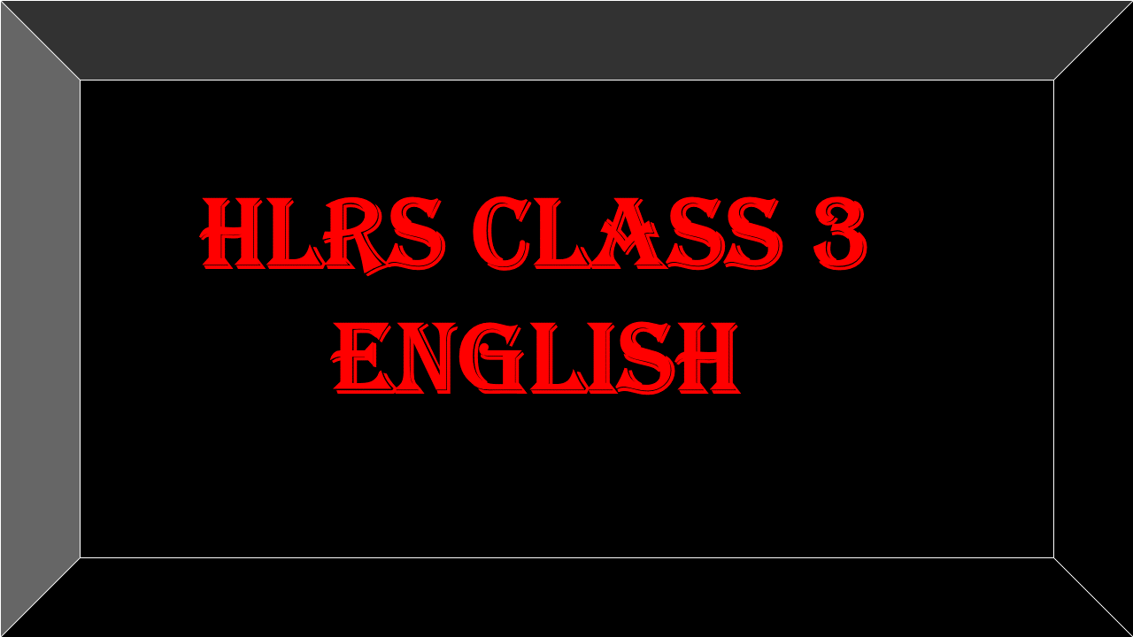 hlrs class 3 english