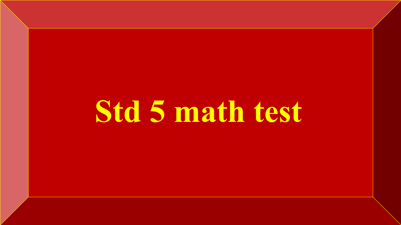 std 5 math test