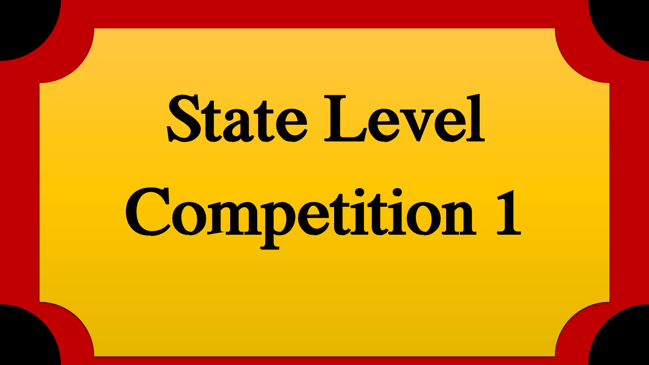 State Level Competition 1