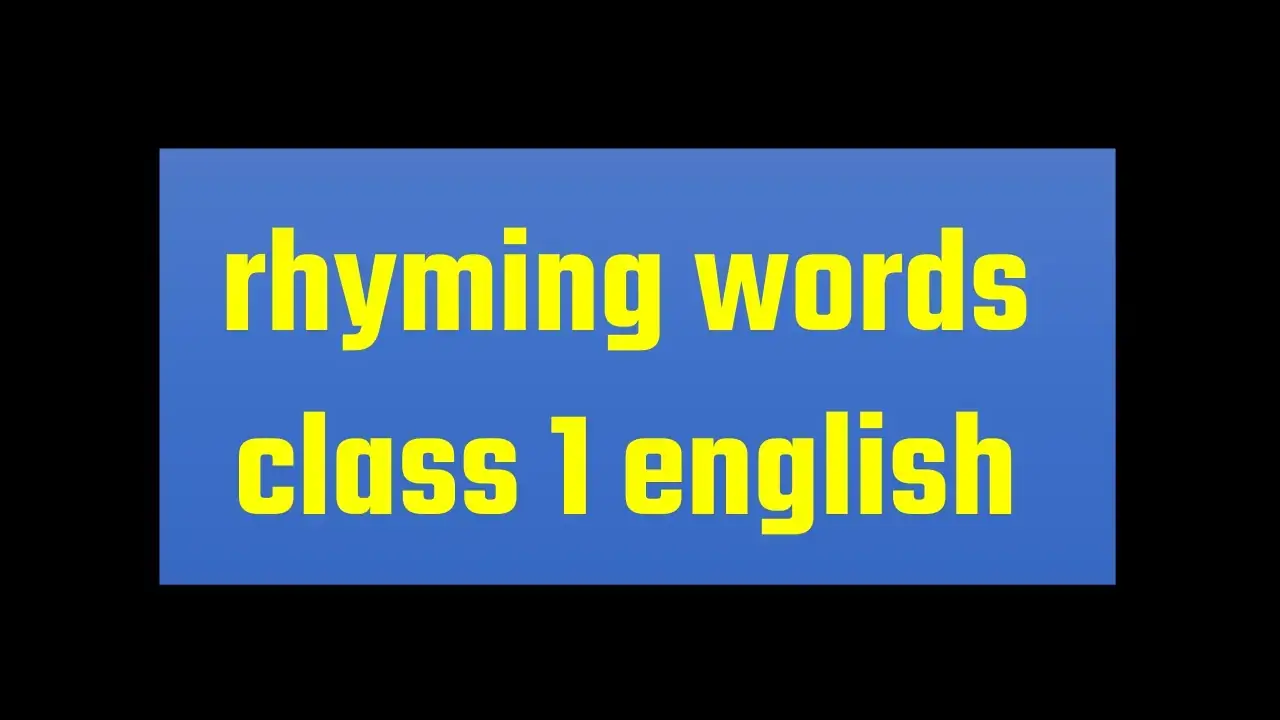 rhyming words class 1 english